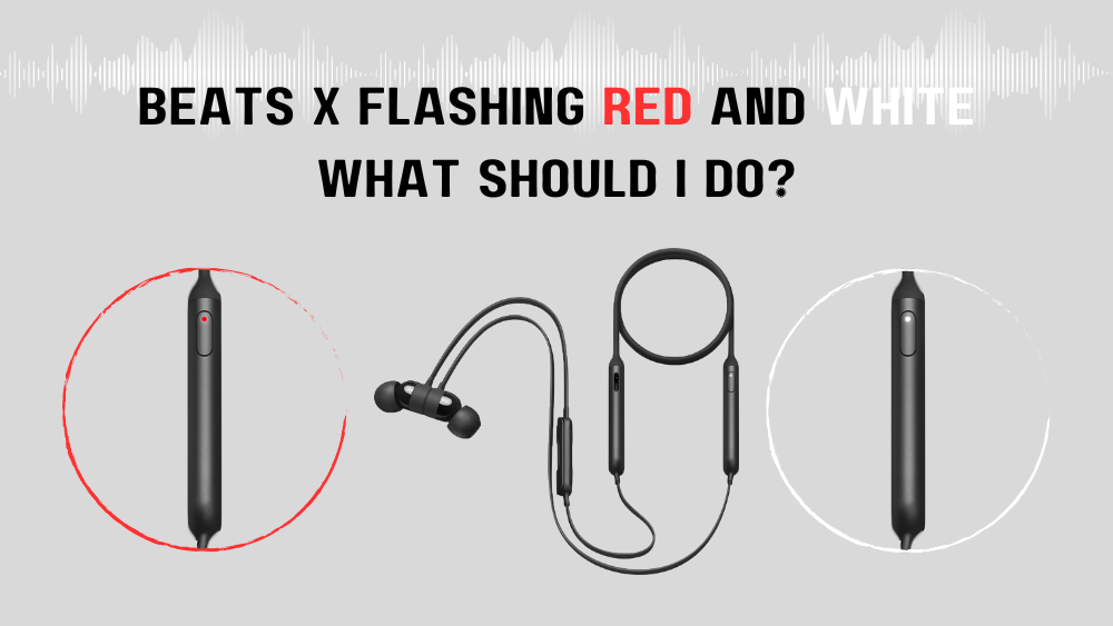 under Topmøde Forberedende navn Beats X Flashing Red & White (What Should I Do?) - AudioGrounds
