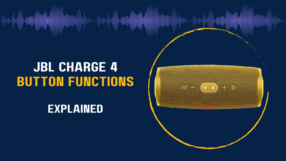 JBL Charge 4 Button Functions (Explained) - AudioGrounds