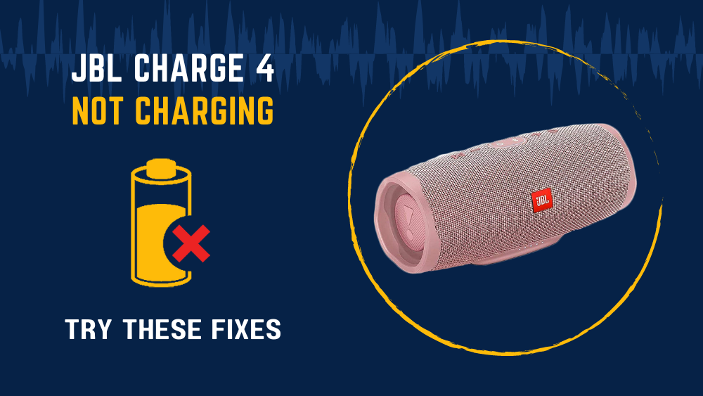 Site line adjektiv Lappe JBL Charge 4 Not Charging (Try These Fixes) - AudioGrounds