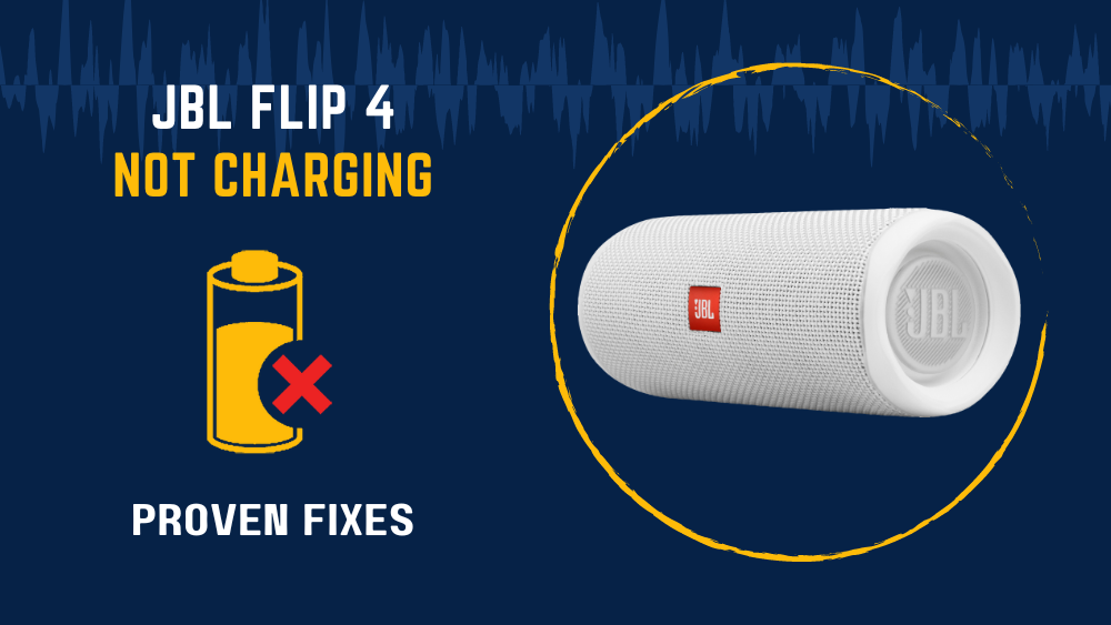 Akrobatik Tage en risiko bruge JBL Flip 4 Not Charging (Proven Fixes) - AudioGrounds